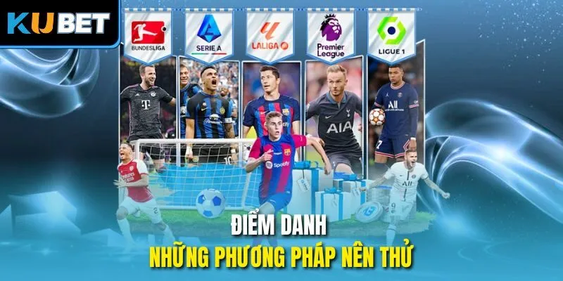 Điểm danh những phương pháp nên thử